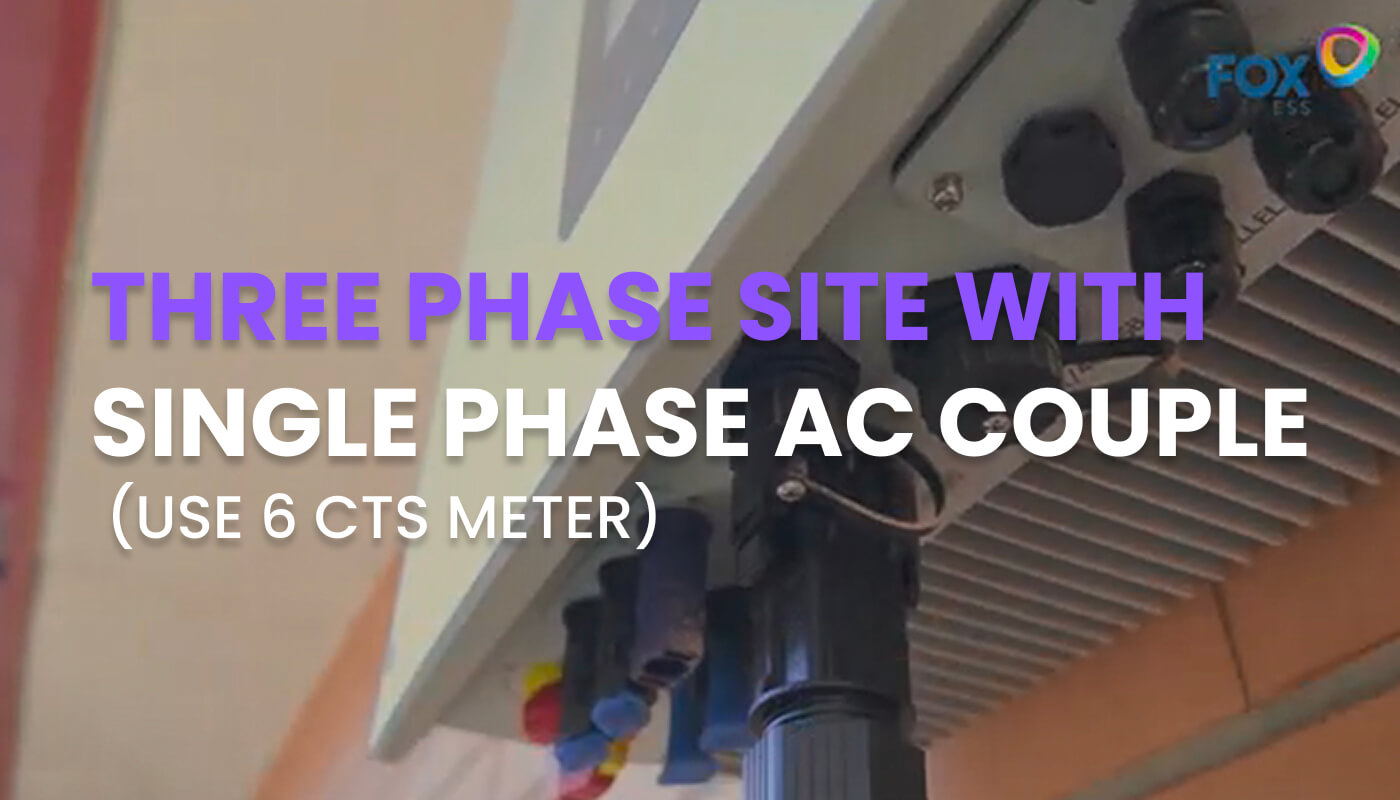 Three PHASE SITE WITH SINGLE PHASE AC COUPLE (USE 6 CTS METER).jpg